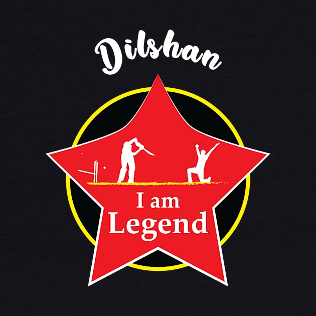 Tilakaratne Dilshan - I am Legend T-Shirt by VectorPB